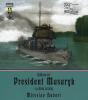 Hlídková loď President Masaryk v pohledu techniky