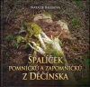 Špalíček pomníčků a zapomníčků z Děčínska (autor Natalie Belisová)