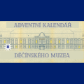 Adventní kalendář děčínského muzea 2025